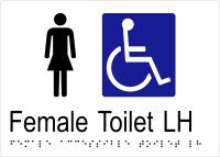 Female Accessible Toilet LH w Braille